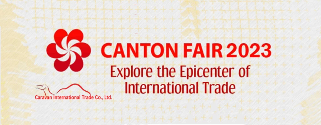 canton fair caravan i trade